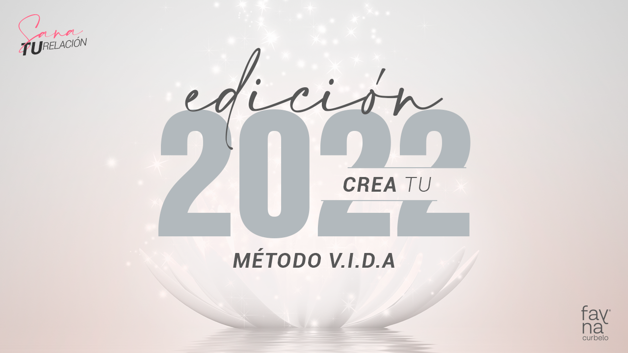 Método V.I.D.A., Edición “CREA TU 2022”